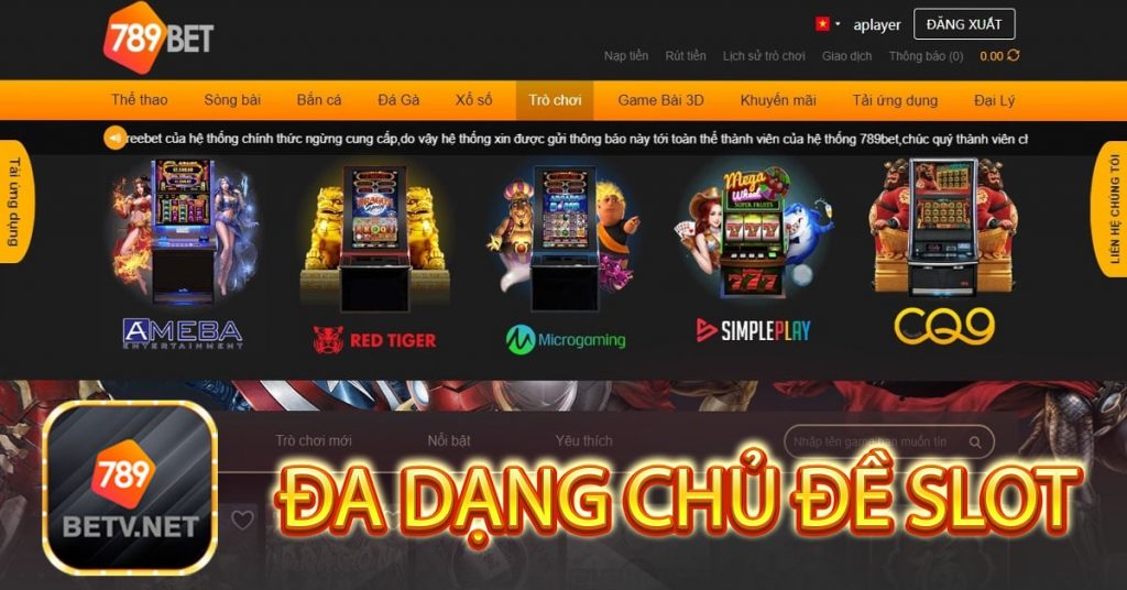 Đa dạng chủ đề slot