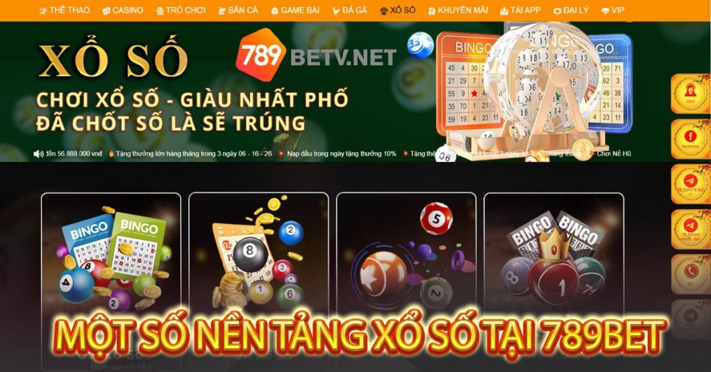 Một số nền tảng xổ số tại 789bet